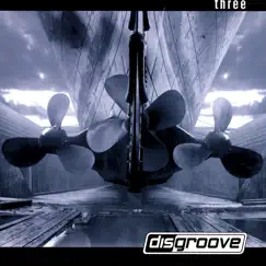 Three by Disgroove album reviews, ratings, credits