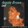 Angela Brown: Live album lyrics, reviews, download