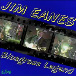 Bluegrass Legend (Live) by Jim Eanes album reviews, ratings, credits