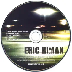 There's Gotta Be Something EP by Eric Himan album reviews, ratings, credits
