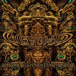 Whomp Gland & Pineal Dub by Heyoka album reviews, ratings, credits