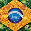 Brasil, Sons e Sabores album lyrics, reviews, download