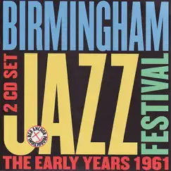 Birmingham Jazz Festival 1961, Vol. 4 by Wynton Kelly album reviews, ratings, credits