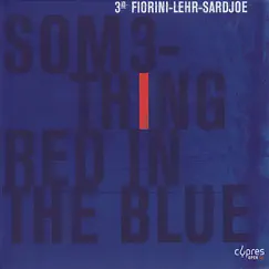 Something Red in the Blue by 3iO album reviews, ratings, credits