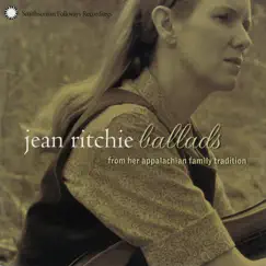 Jean Ritchie: Ballads from Her Appalachian Family Tradition by Jean Ritchie album reviews, ratings, credits