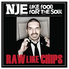 Raw Like Chips - Single by NJE album reviews, ratings, credits