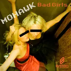 Bad Girls (Need Love Too) [Alex & Filip Remix] Song Lyrics