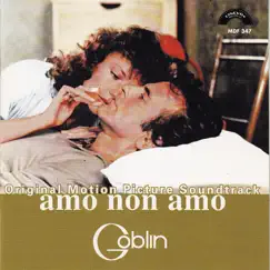 Amo non amo (Original Motion Picture Soundtrack) by Goblin album reviews, ratings, credits