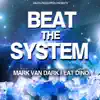 Beat the System (feat. Dino) - EP album lyrics, reviews, download