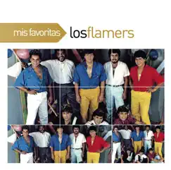 Mis Favoritas: Los Flamers by Los Flamers album reviews, ratings, credits