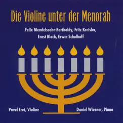 Die Violine Unter Der Menorah by Daniel Wiesner & Pavel Eret album reviews, ratings, credits