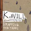Dropping the Tears album lyrics, reviews, download