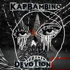 Devotion by Kap Bambino album reviews, ratings, credits