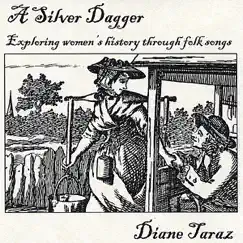 A Silver Dagger by Diane Taraz album reviews, ratings, credits