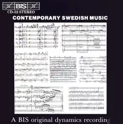 Contemporary Swedish Music by Gunilla Von Bahr, Stig Westerberg, Musica Sveciae, Eva Nordwall, Per-Olof Gillblad, Hans Samuelsson, Mona Nordin, Zahari Tchavdarov, Lars Mollerstedt, Jorgen Rorby, Gloria Lundell, Helmut Sitar, Folke Bohlin, Lund University Male Chorus, Kjell-Inge Stevensson, Mats Persson, Seppo Asikainen, Gudrun Raccuja, Christer Torge, Martin Bergstrand, Hans Fagius, Pekka Savijoki & Ragnar Grippe album reviews, ratings, credits