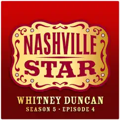 Ain't That Lonely Yet (Nashville Star, Season 5) - Single by Whitney Duncan album reviews, ratings, credits