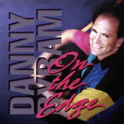On the Edge by Danny Byram album reviews, ratings, credits