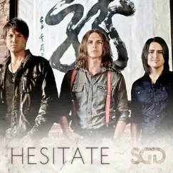 Hesitate - Single by Stars Go Dim album reviews, ratings, credits