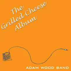Grilled Cheese Sandwich Song Lyrics