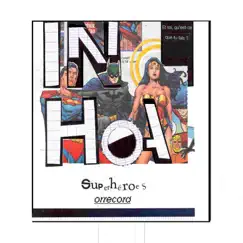 Superheroes - Single by In Hoa album reviews, ratings, credits