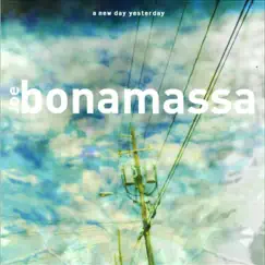 A New Day Yesterday by Joe Bonamassa album reviews, ratings, credits