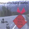 Detour On the Road to Nowhere album lyrics, reviews, download