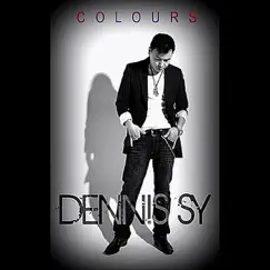 Colours - EP by Dennis Sy album reviews, ratings, credits