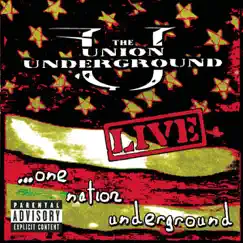 Live...One Nation Underground - EP by The Union Underground album reviews, ratings, credits