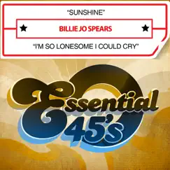 Sunshine / I'm So Lonesome I Could Cry (Digital 45) - Single by Billie Jo Spears album reviews, ratings, credits