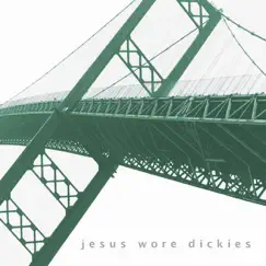 Ep - EP by Jesus Wore Dickies album reviews, ratings, credits