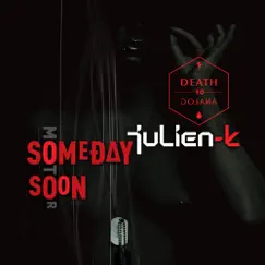 Someday Soon (Remixes) - EP by Julien-K album reviews, ratings, credits