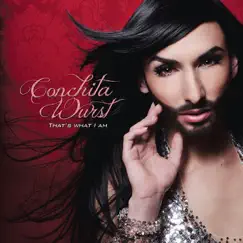 That's What I Am - Single by Conchita Wurst album reviews, ratings, credits