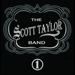 One - EP by The Scott Taylor Band album reviews, ratings, credits