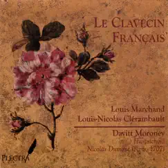Le Clavecin Français: Louis Marchand & Louis-Nicolas Clérambault by Davitt Moroney album reviews, ratings, credits