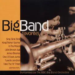 Big Band Favorites by BBC Big Band Orchestra album reviews, ratings, credits