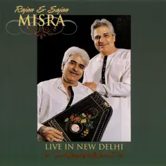 Live In New Delhi: Raga Yaman by Rajan & Sajan Mishra album reviews, ratings, credits