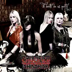 'Til Death Do Us Party by Crucified Barbara album reviews, ratings, credits