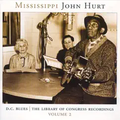D.C. Blues: The Library of Congress Recordings, Vol. 2 by Mississippi John Hurt album reviews, ratings, credits