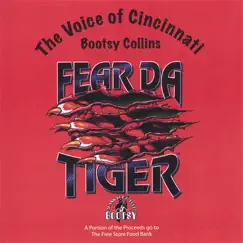Fear Da Tiger - EP by Bootsy Collins album reviews, ratings, credits