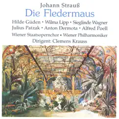 Strauss II: Die Fledermaus by Clemens Krauss & Vienna Philharmonic album reviews, ratings, credits