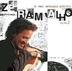 20 Anos - Antologia Acústica, Vol. 2 by Zé Ramalho album reviews, ratings, credits