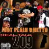Real Talk 209 album lyrics, reviews, download