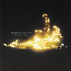 Whitney In Space - EP by Woodbine Hotline album reviews, ratings, credits