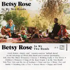In My Two Hands by Betsy Rose album reviews, ratings, credits