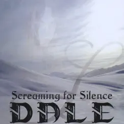 Screaming for Silence by Dale album reviews, ratings, credits