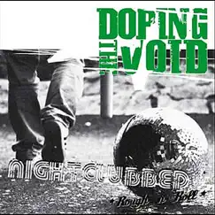 Nightclubbed by Doping the Void album reviews, ratings, credits