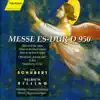 Schubert: Mass In e Flat Major, D. 950 album lyrics, reviews, download