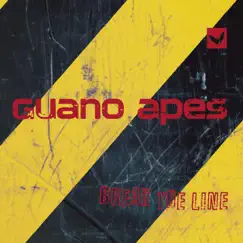 Break the Line - Single by Guano Apes album reviews, ratings, credits