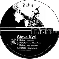 Retard (J-T Kyrke Remix) Song Lyrics