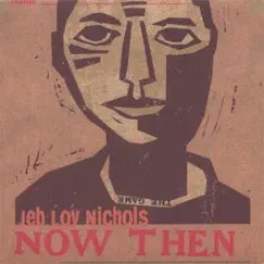 Now Then by Jeb Loy Nichols album reviews, ratings, credits